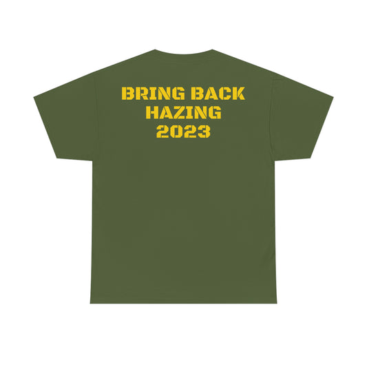 Bring Back Hazing 2023