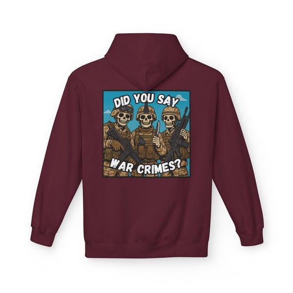 “Did You Say War Crimes?” Tactical Hoodie